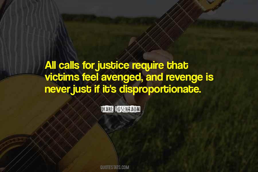 Quotes About Justice And Revenge #586000