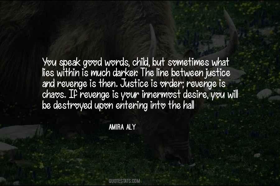 Quotes About Justice And Revenge #661029