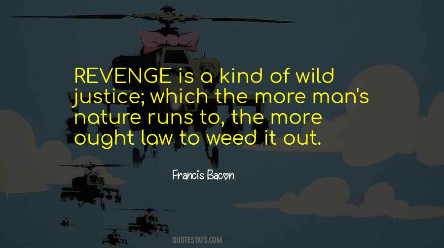 Quotes About Justice And Revenge #826562