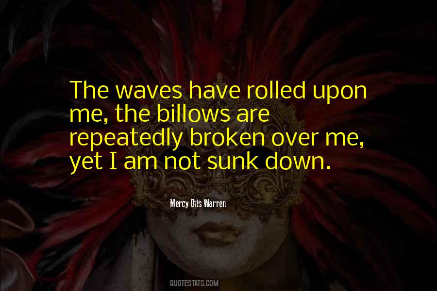 Quotes About The Waves #1220776