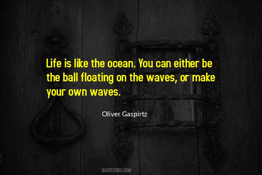 Quotes About The Waves #937308