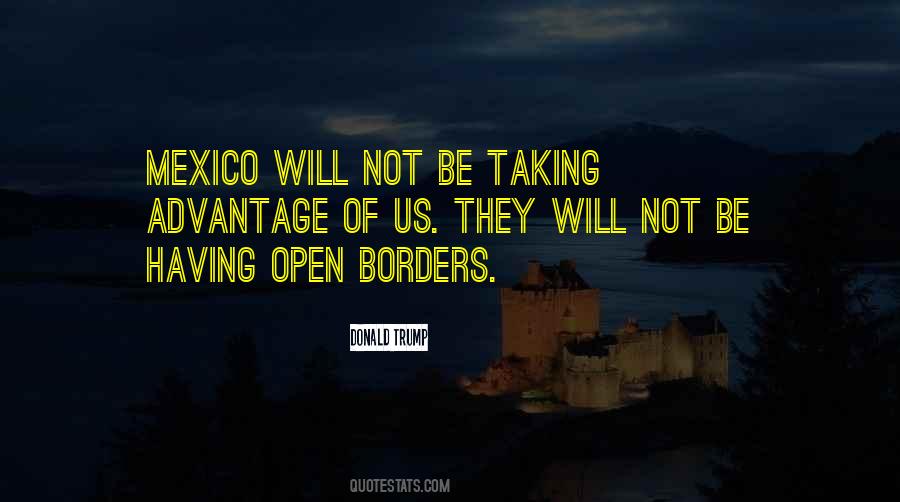 Quotes About Open Borders #1302380