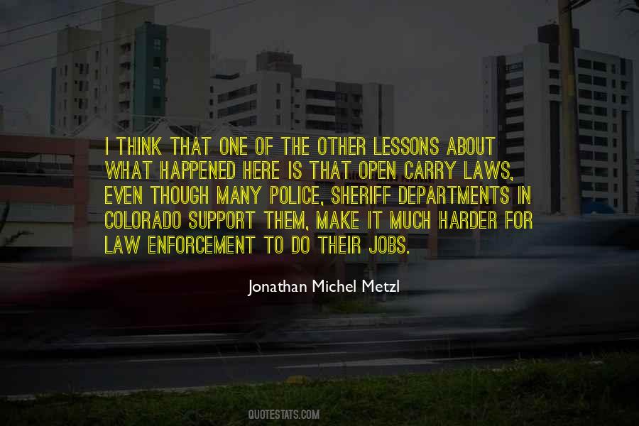 Quotes About Open Carry #1771345
