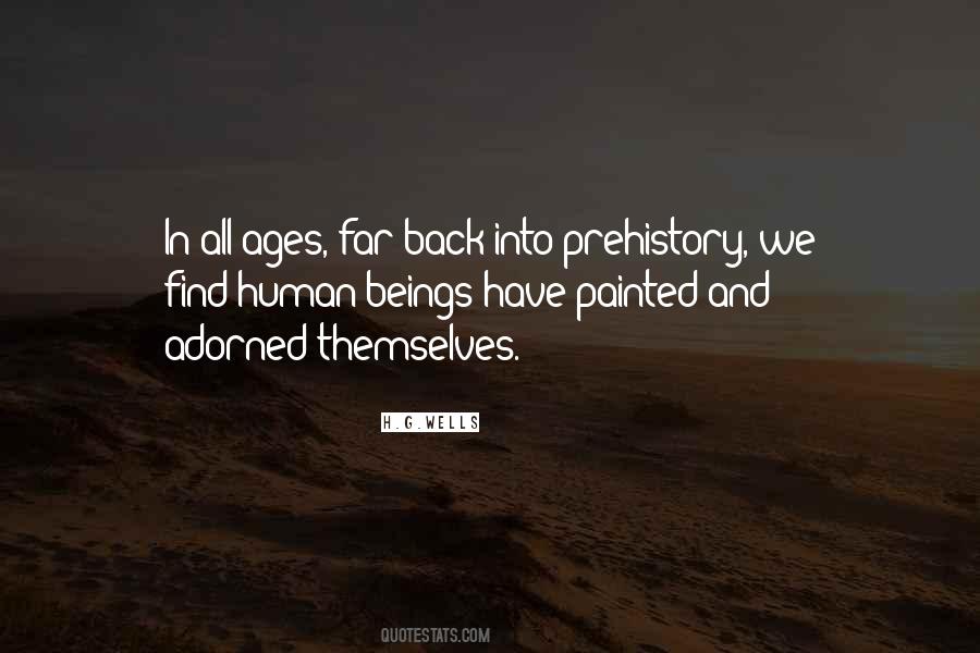 Quotes About Prehistory #44073