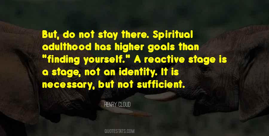 Spiritual Goals Quotes #1227959