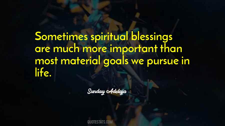 Spiritual Goals Quotes #1832461