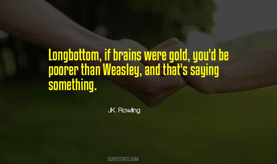 Quotes About Ron Weasley #378627