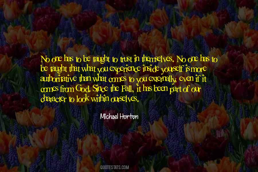 Quotes About No One To Trust #1126285