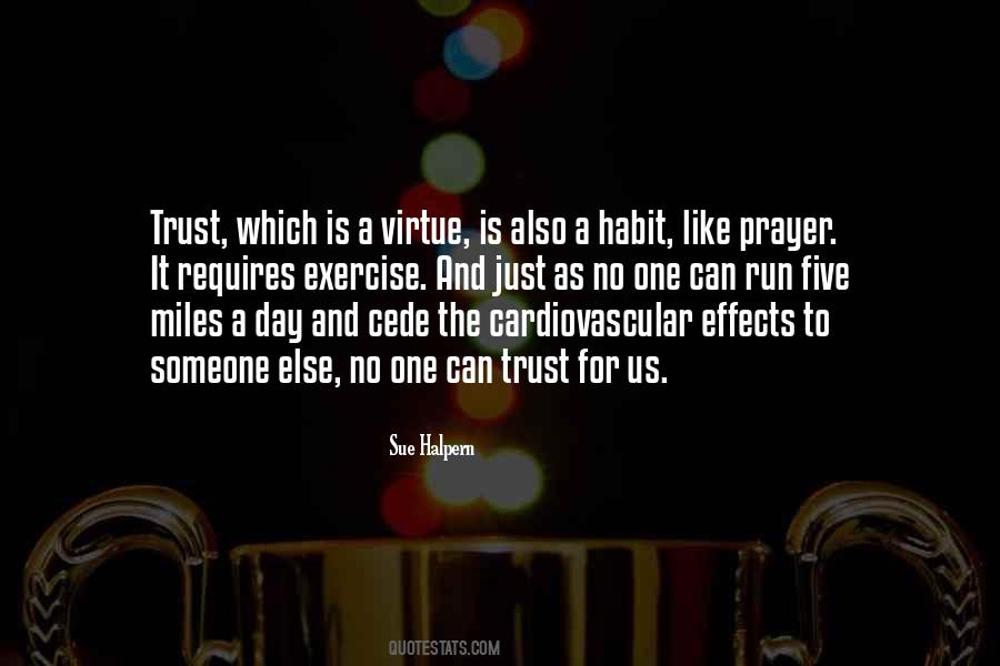 Quotes About No One To Trust #1493426