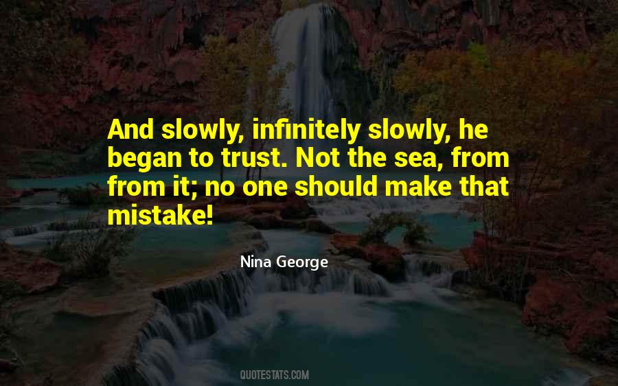 Quotes About No One To Trust #850847