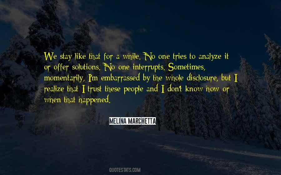Quotes About No One To Trust #930737