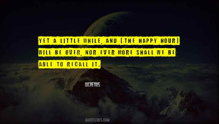 Quotes About Happy Hour #1528112