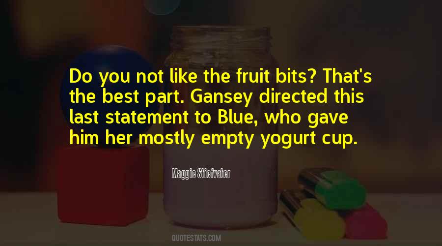 Quotes About Yogurt #1038916