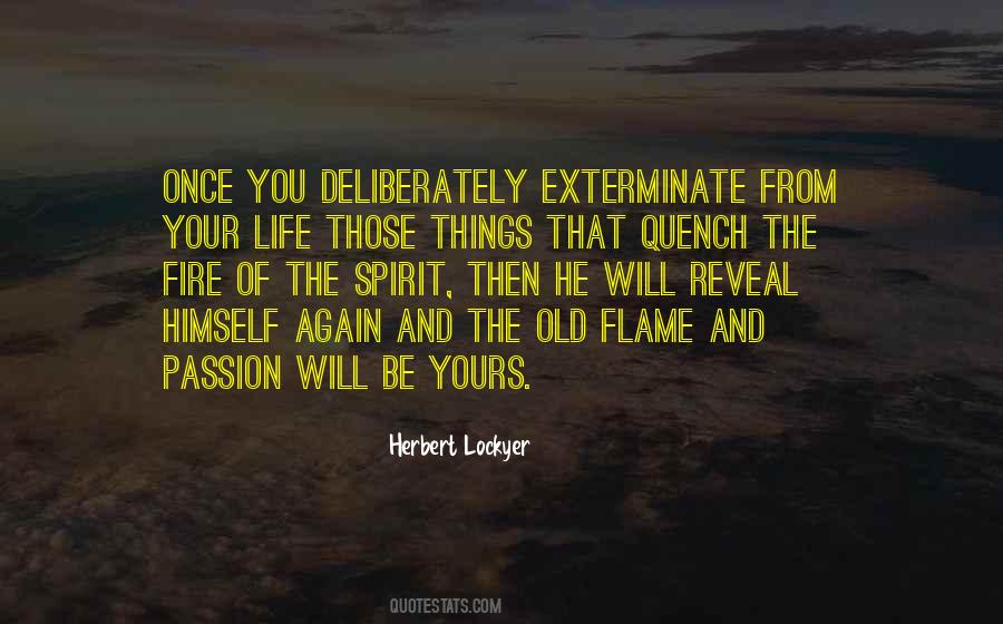 Quotes About Passion And Fire #1325711