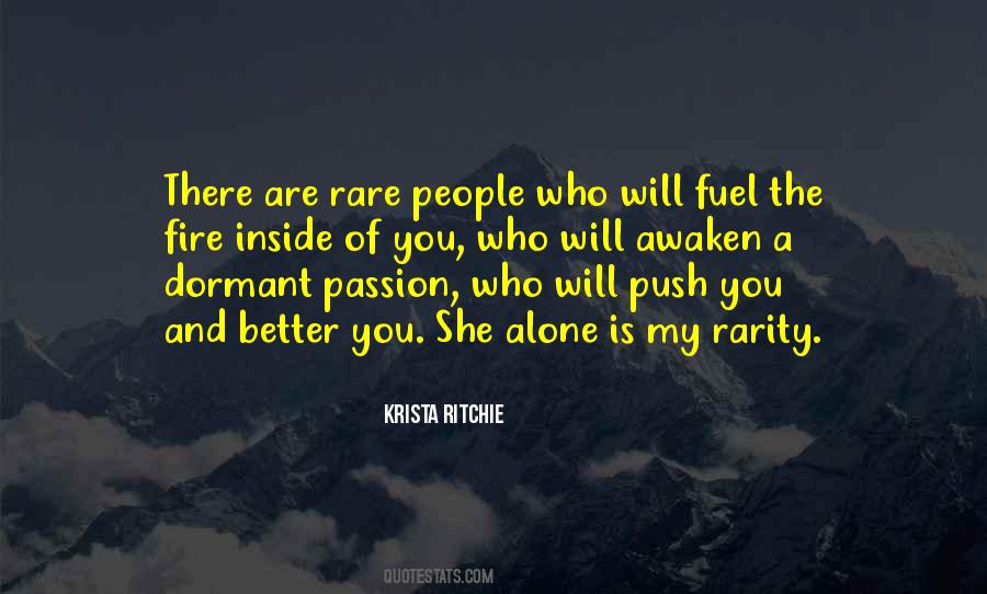 Quotes About Passion And Fire #1463727