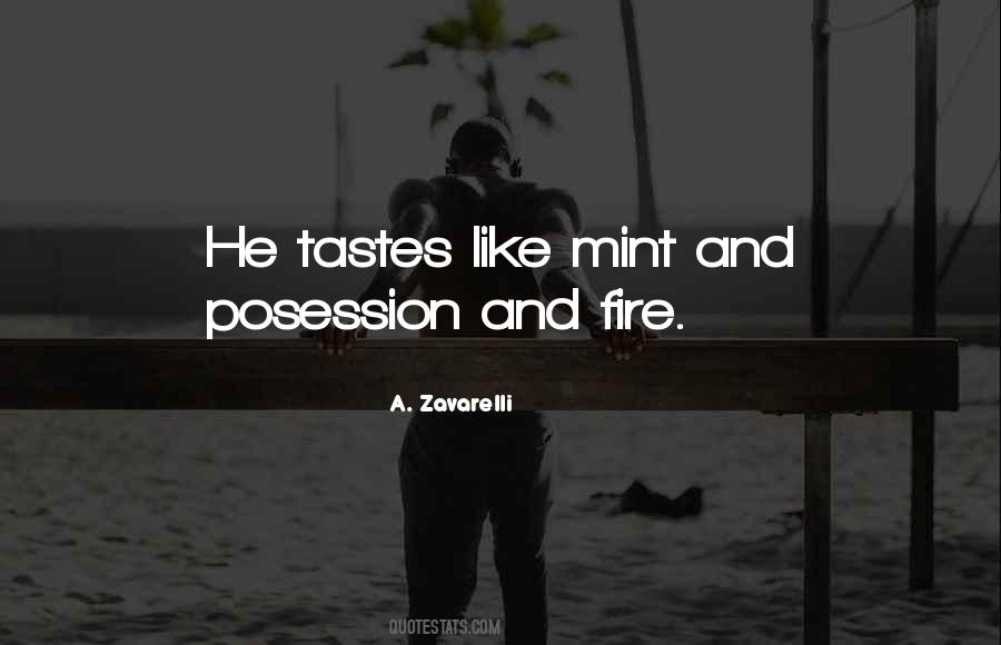 Quotes About Passion And Fire #774038