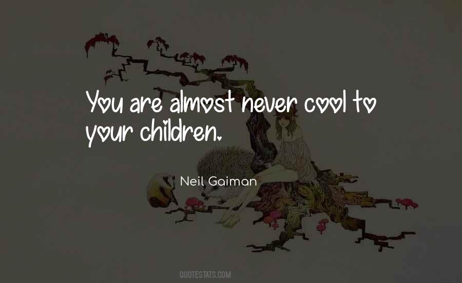 Quotes About Your Children #1293007