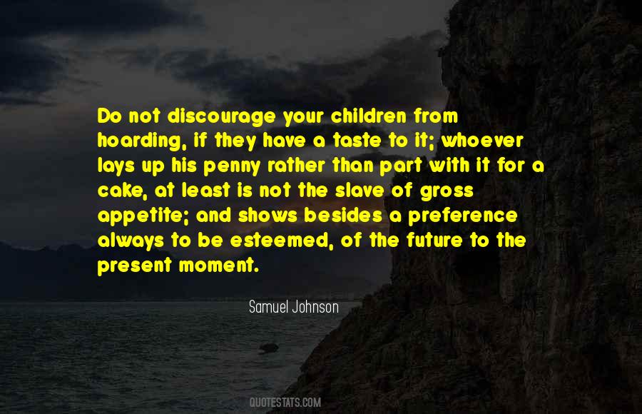 Quotes About Your Children #1305306