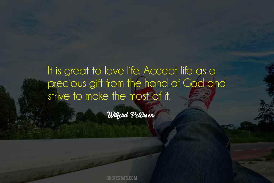 God Gift Of Life Quotes #1114800