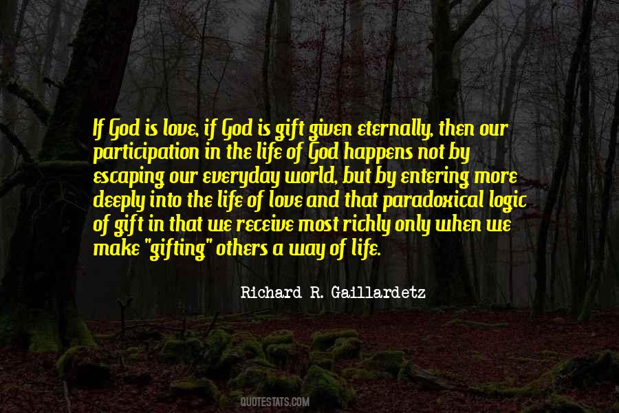 God Gift Of Life Quotes #1141398