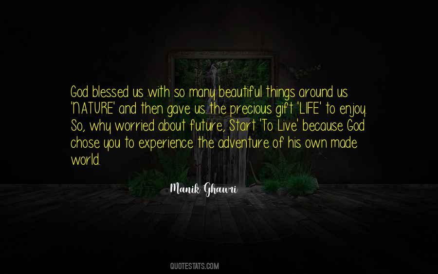 God Gift Of Life Quotes #198074