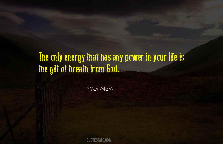 God Gift Of Life Quotes #353394