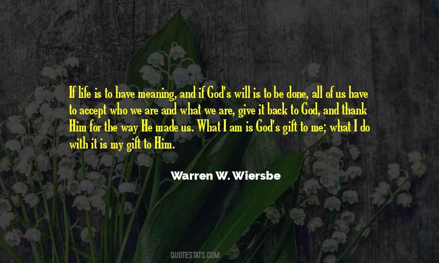 God Gift Of Life Quotes #540810