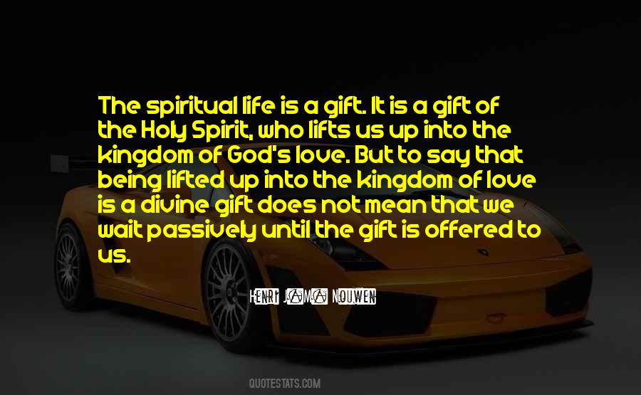 God Gift Of Life Quotes #575852