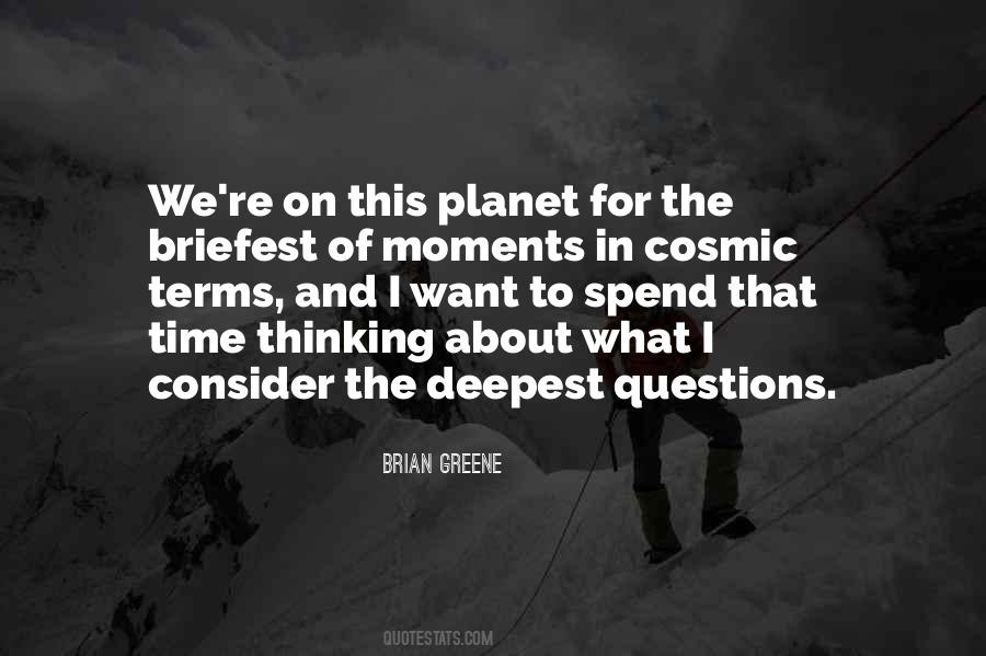 Quotes About Cosmic #1200658