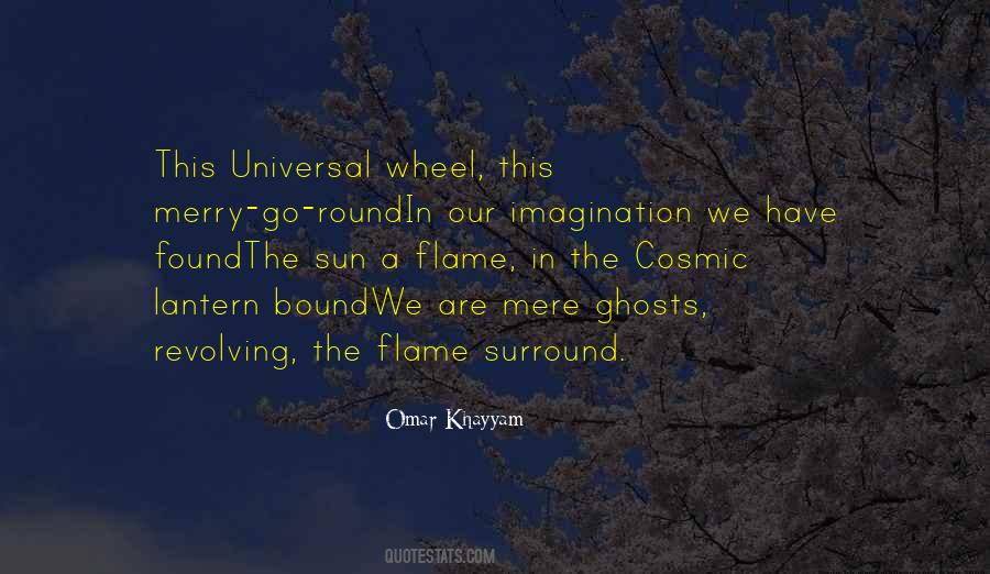 Quotes About Cosmic #1255961