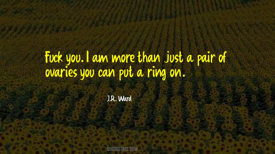 Quotes About My Ring #18392