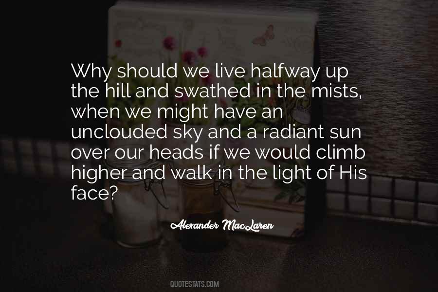 Unclouded Sky Quotes #150482