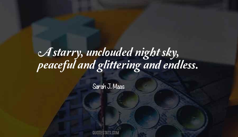 Unclouded Sky Quotes #937788