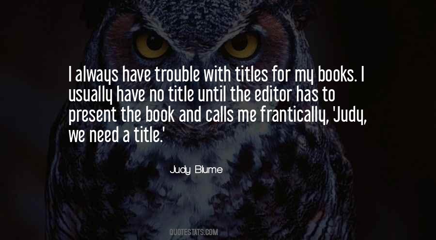 Quotes About Titles Of Books #200574