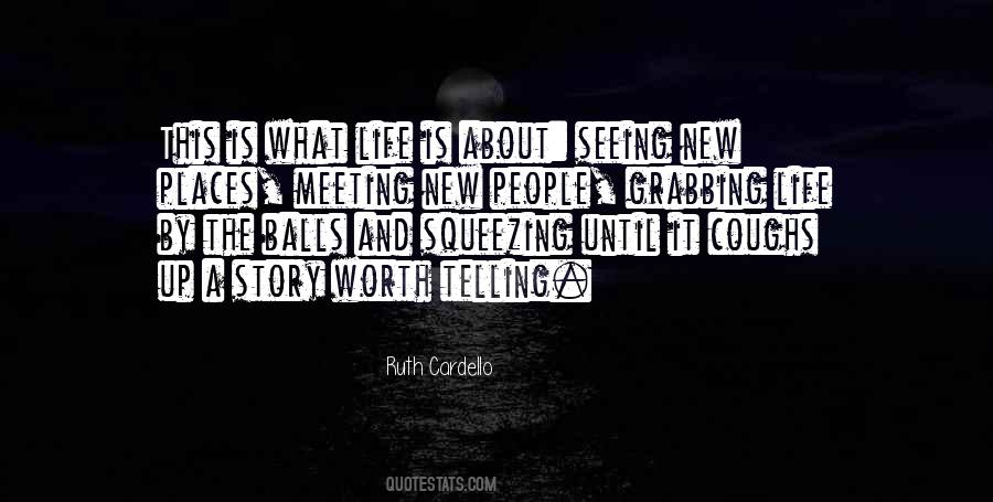 Quotes About Meeting Someone New #344546