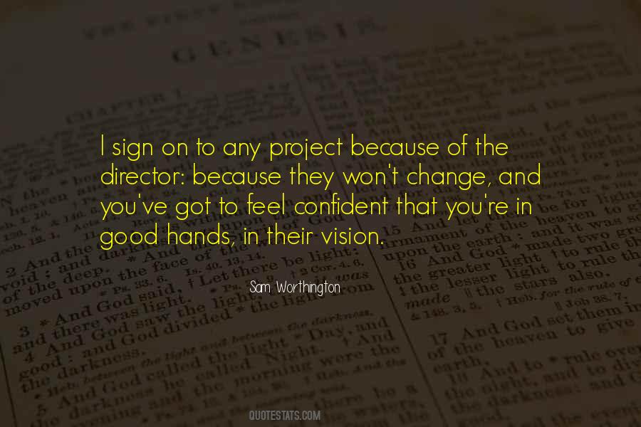 Vision Of Change Quotes #1738453