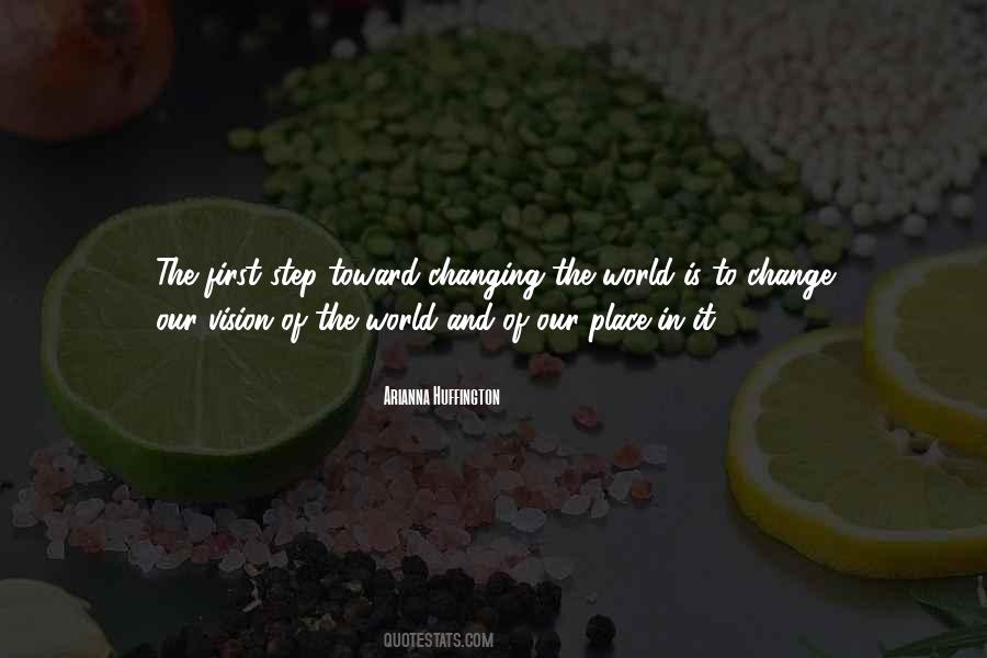 Vision Of Change Quotes #393328