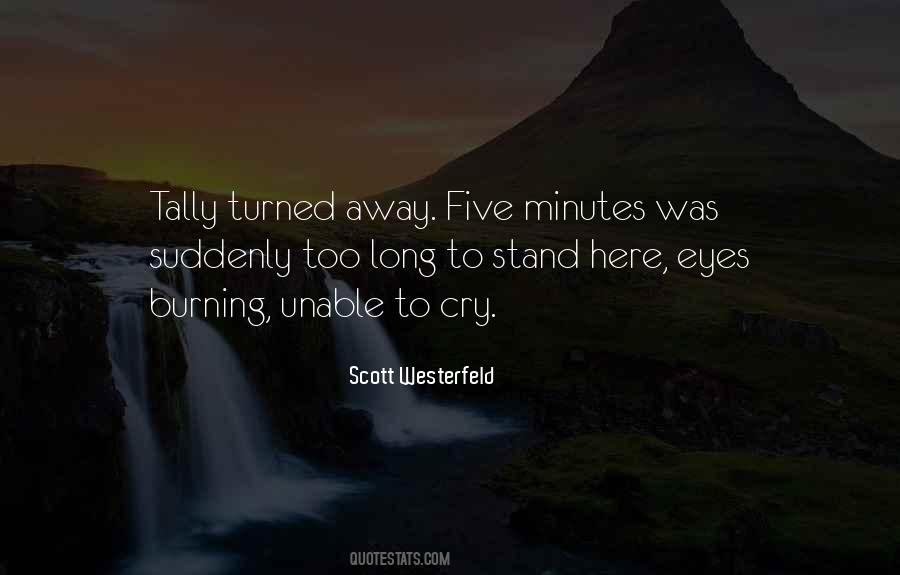 Quotes About Five Minutes #1212758