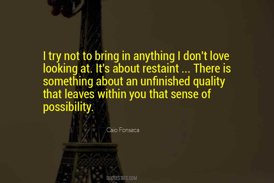 Quotes About Unfinished Love #1513377