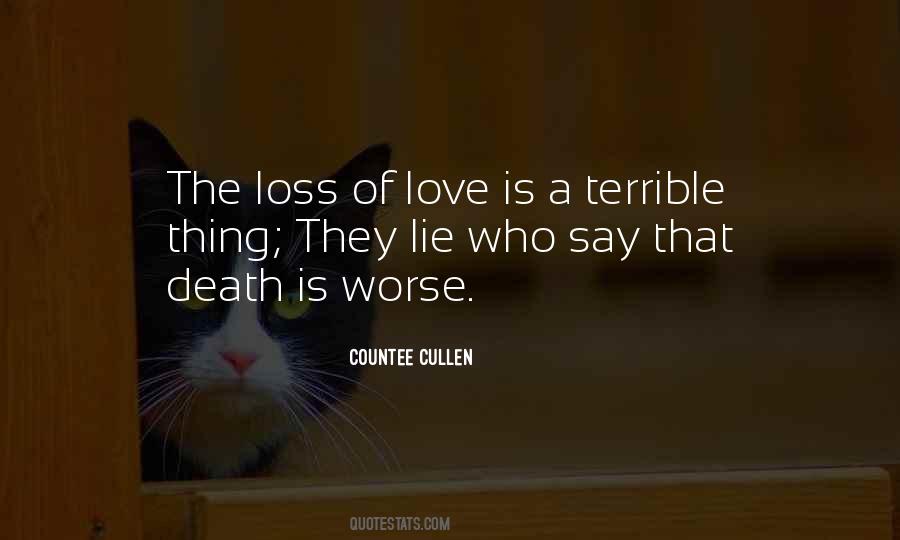 Quotes About Loss Of Love #1005592