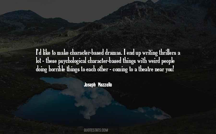 Quotes About Psychological Thrillers #913873