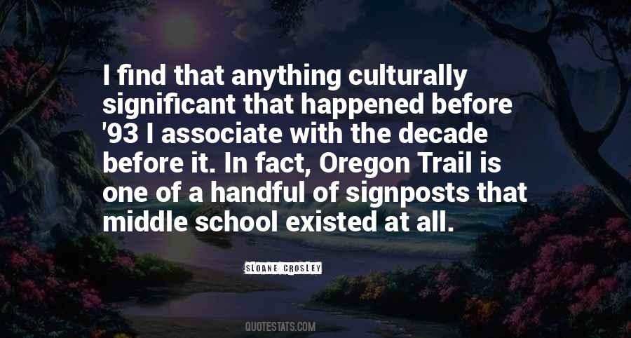 Quotes About Oregon Trail #681518