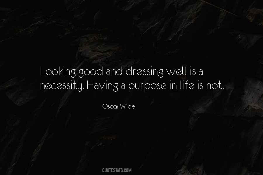 Quotes About Good Dressing #1131231