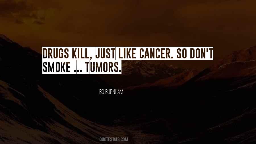 Quotes About Tumors #1186008