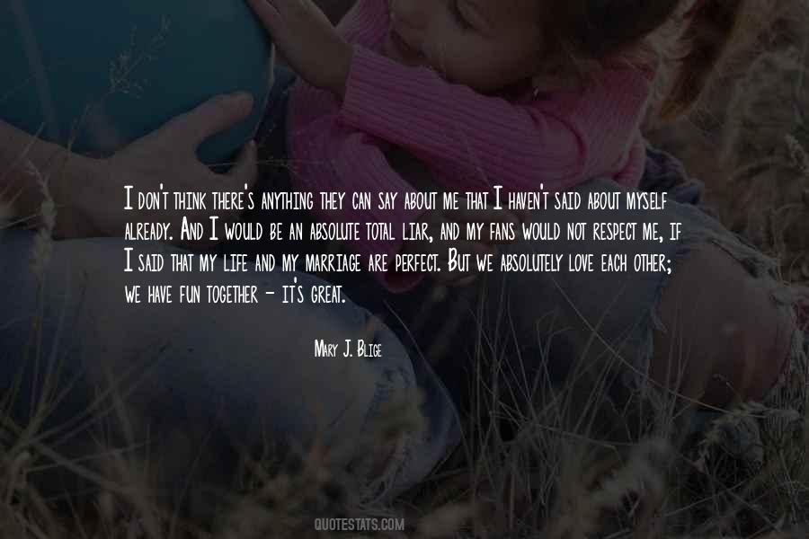 Quotes About Respect In Marriage #1495036