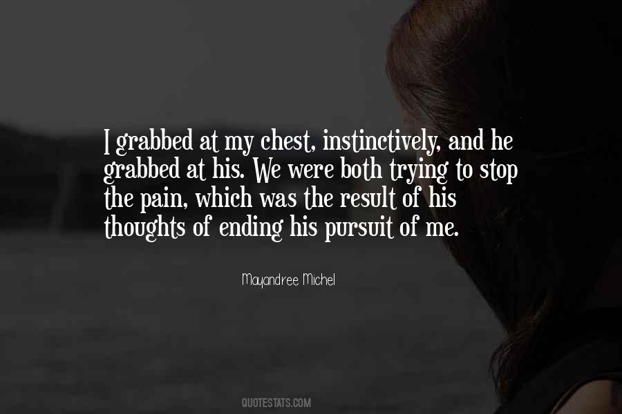 Quotes About Chest Pain #1829748