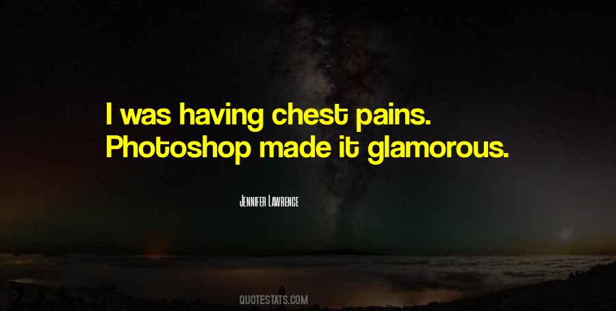 Quotes About Chest Pain #248533