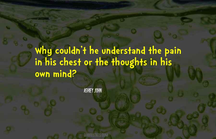 Quotes About Chest Pain #479813