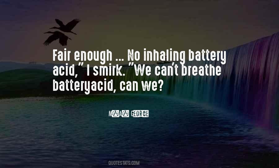 Quotes About Inhaling #1543608