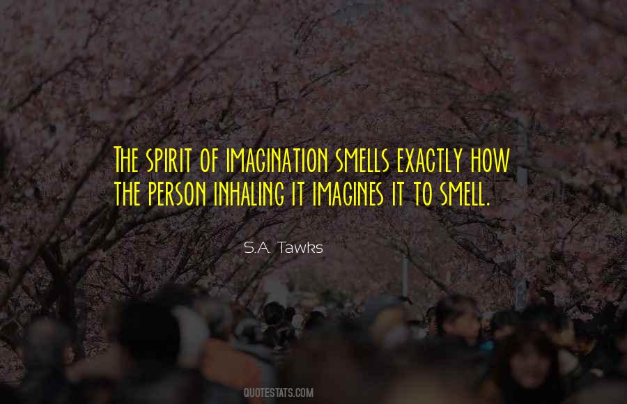 Quotes About Inhaling #192267